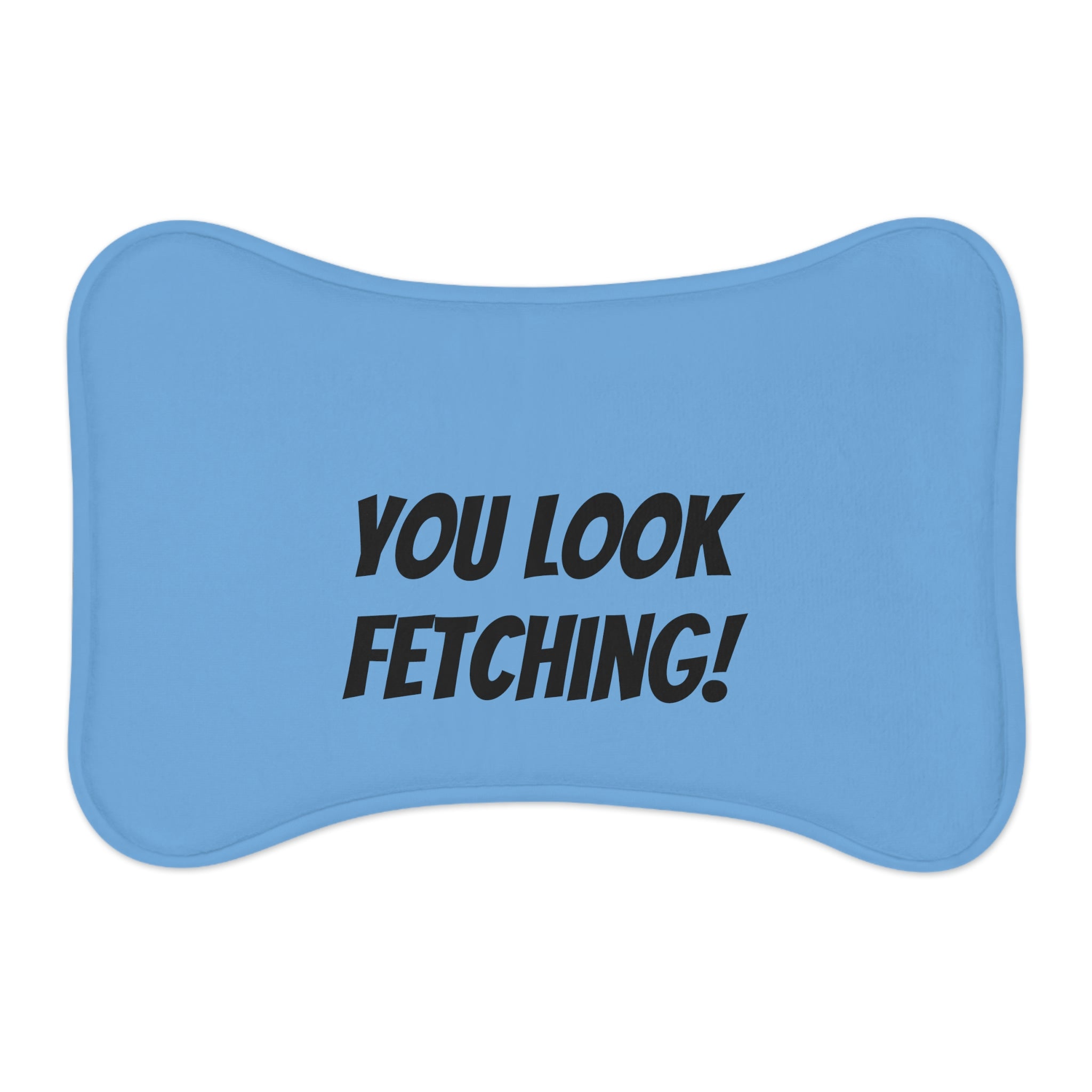 Dog "You Look Fetching!" Feeding Mats - Paw Print Outlet
