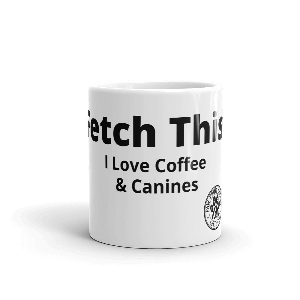 Fetch This! Mug - Paw Print Outlet