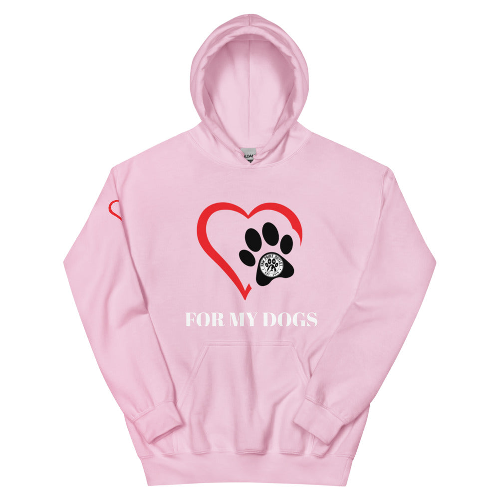 For My Dogs Unisex Hoodie - Paw Print Outlet
