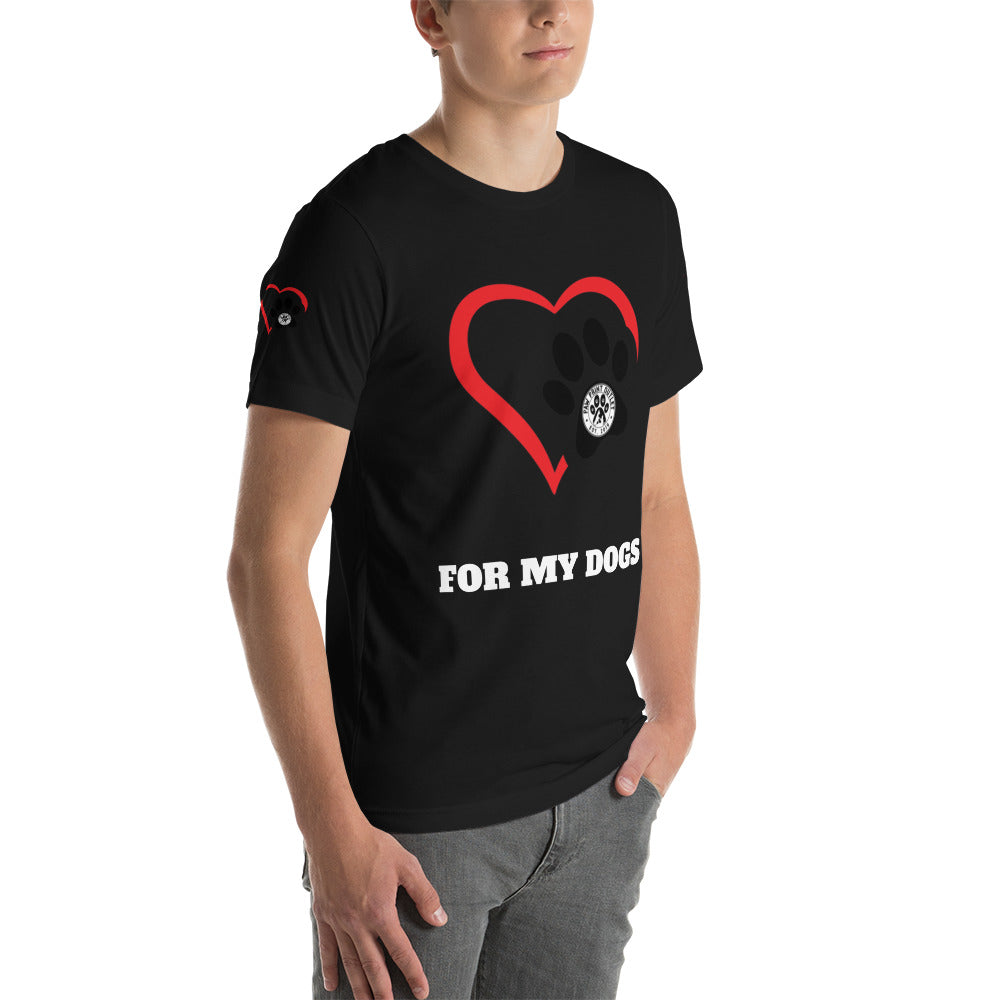 For My Dogs Short-Sleeve Unisex T-shirt - Paw Print Outlet