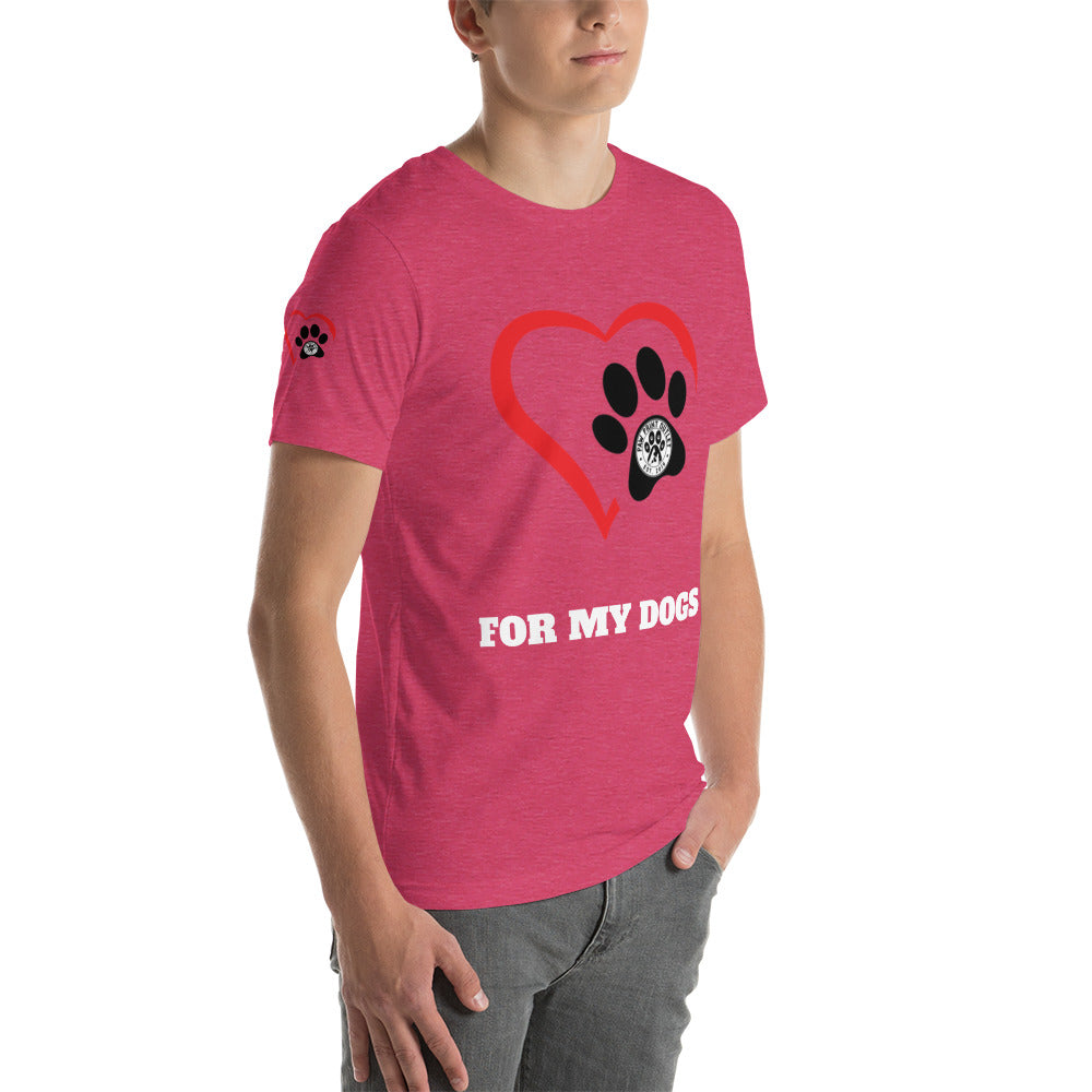 For My Dogs Short-Sleeve Unisex T-shirt - Paw Print Outlet