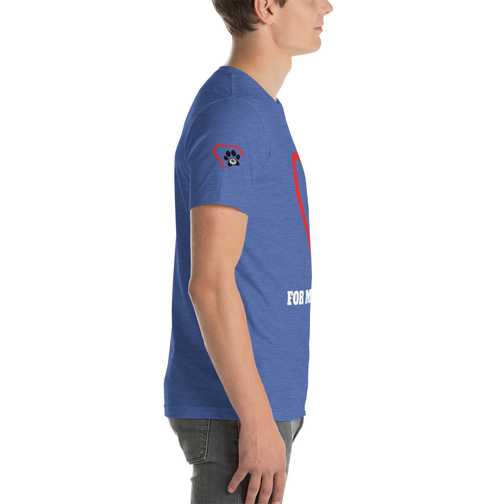 For My Dogs Short-Sleeve Unisex T-shirt - Paw Print Outlet