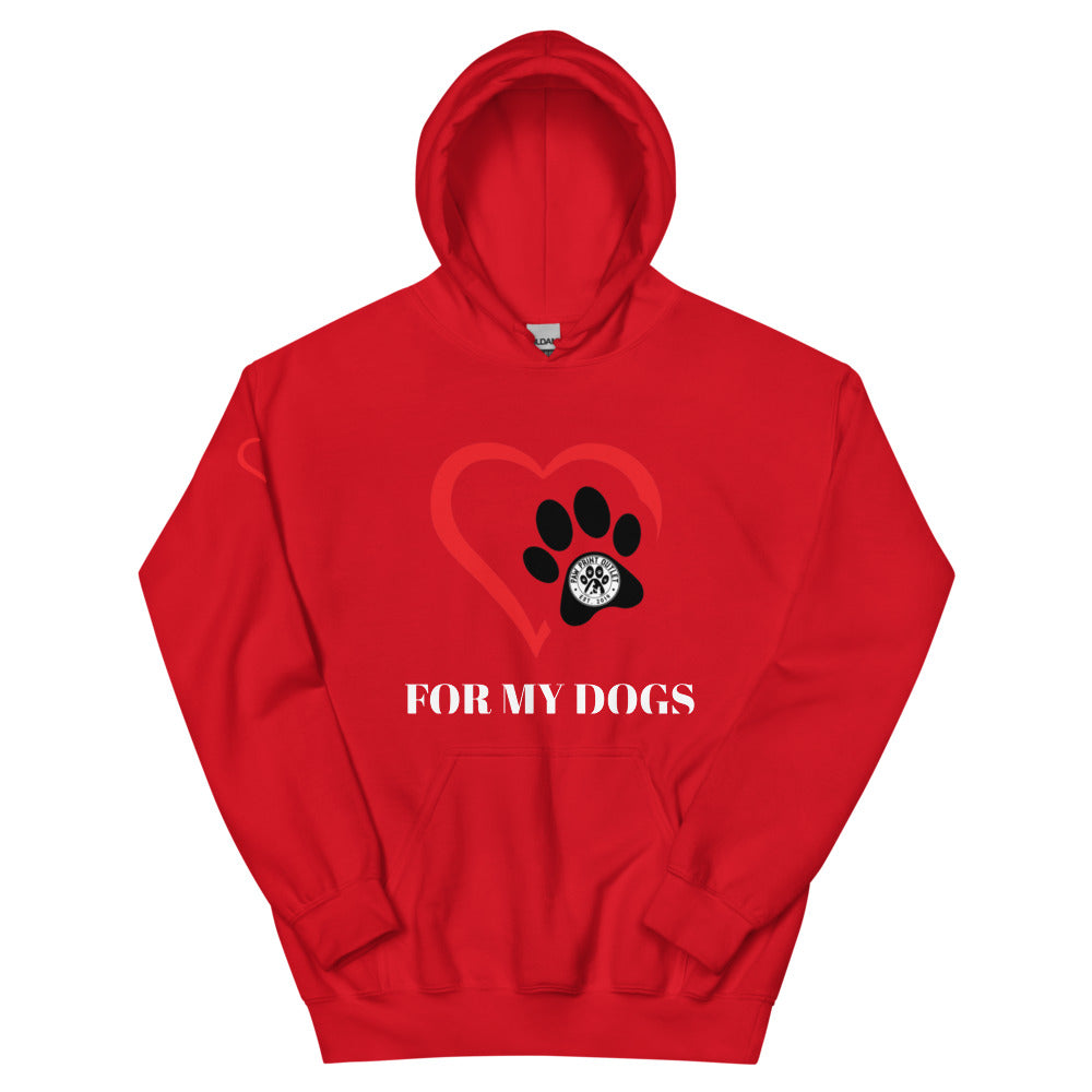 For My Dogs Unisex Hoodie - Paw Print Outlet